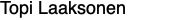 Topi Laaksonen