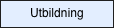 Utbildning