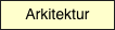 Arkitektur